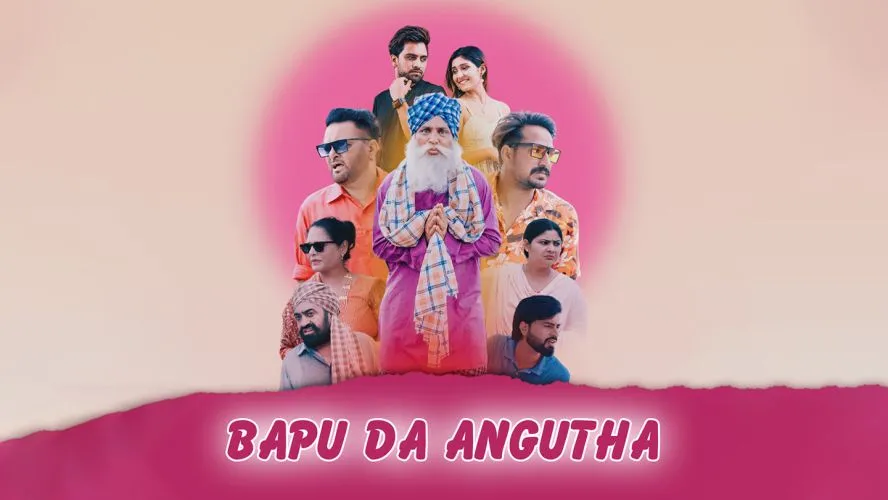 Baapu Da Angutha 2024 - Watch Baapu Da Angutha 2024 Full Movie Online ...