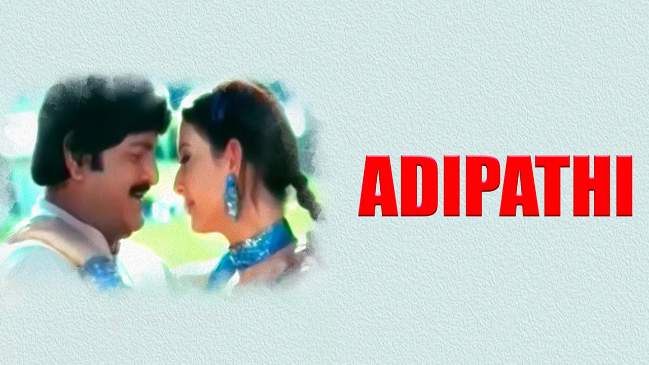 Adhipathi 2001 - Watch Adhipathi 2001 Full Movie Online in HD | Airtel ...