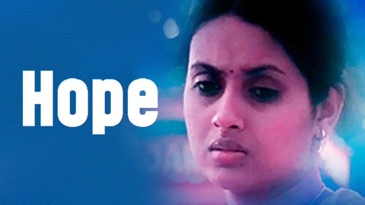 HOPE 2006 - Watch HOPE 2006 Full Movie Online in HD | Airtel Xstream Play