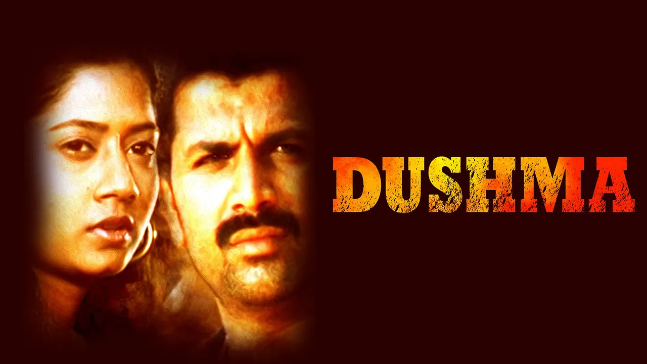 Dushma 2007 - Watch Dushma 2007 Full Movie Online in HD | Airtel ...
