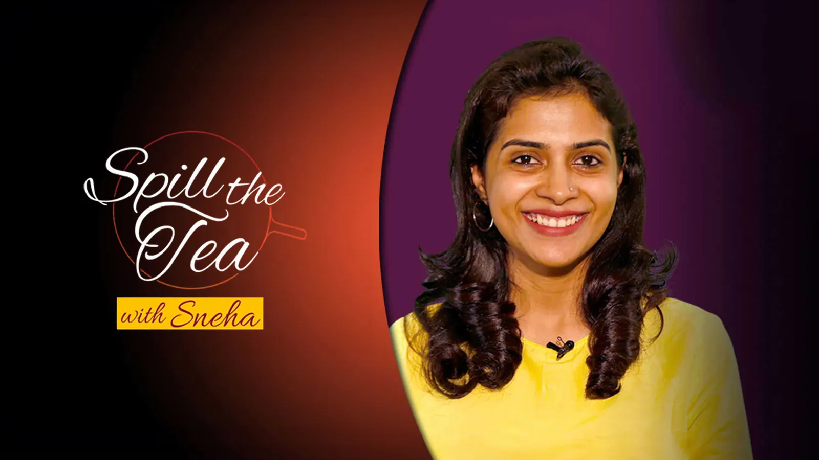 Watch Spill The Tea Full HD TV Show Online | Airtel Xstream Play