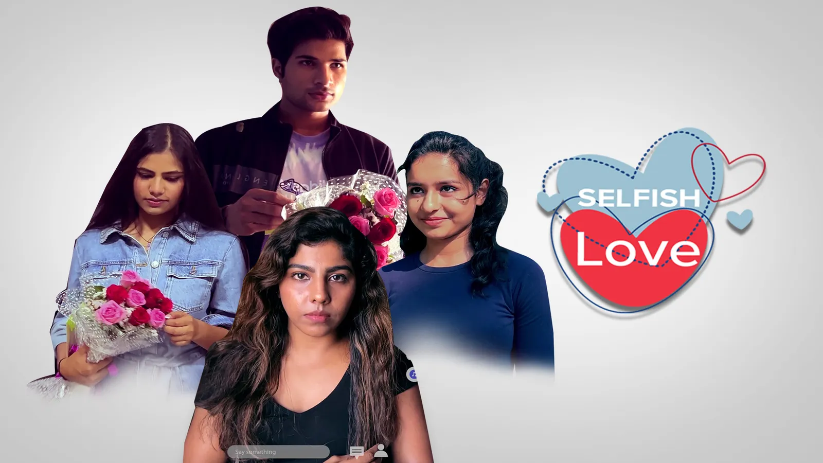 Selfish Love TV Show: Watch Latest Episodes Online | Airtel Xstream Play
