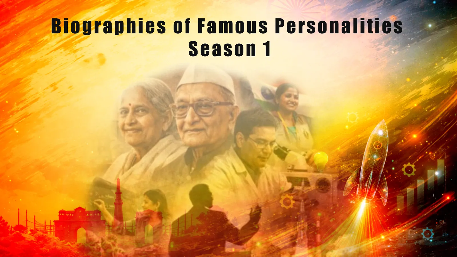 Biographies of Famous Personalities - Season 1 TV Show: Watch Latest ...
