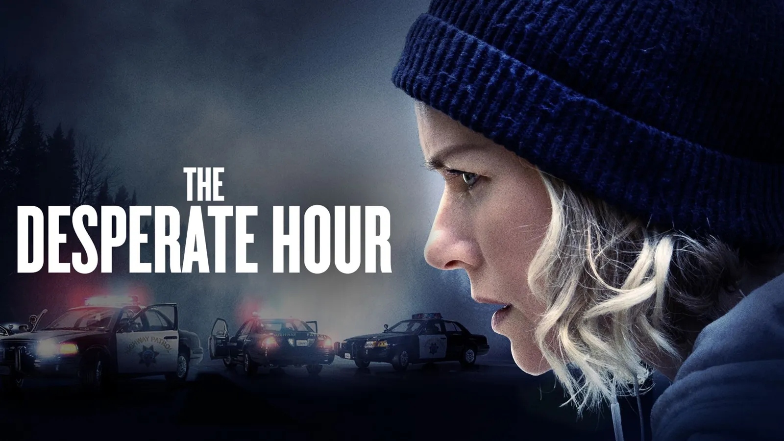 Watch & Download The Desperate Hour 2021 {year} Full HD Movie Online
