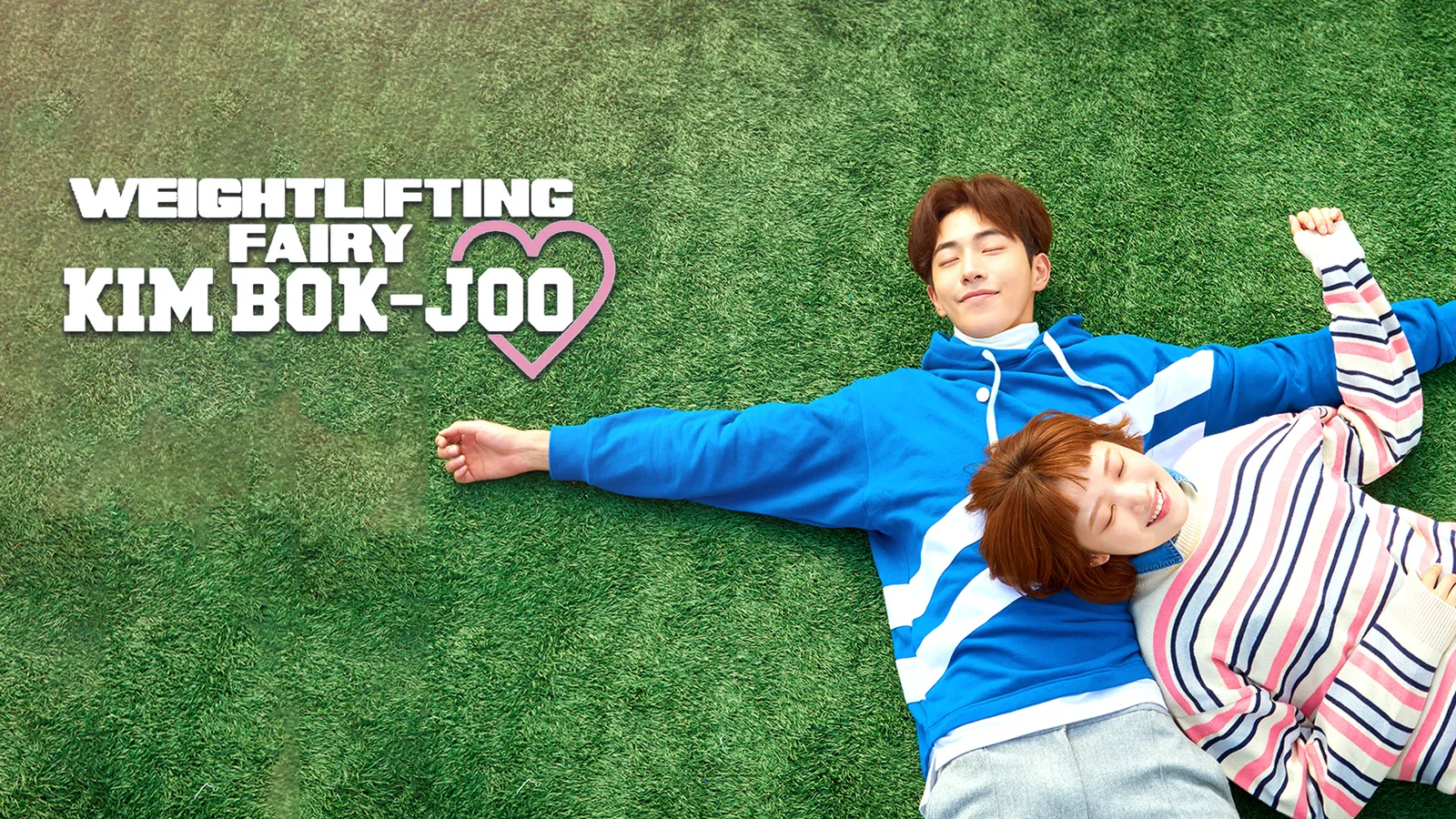 Watch Weightlifting Fairy Kim Bok Joo (Korean) TV Show Latest Episodes