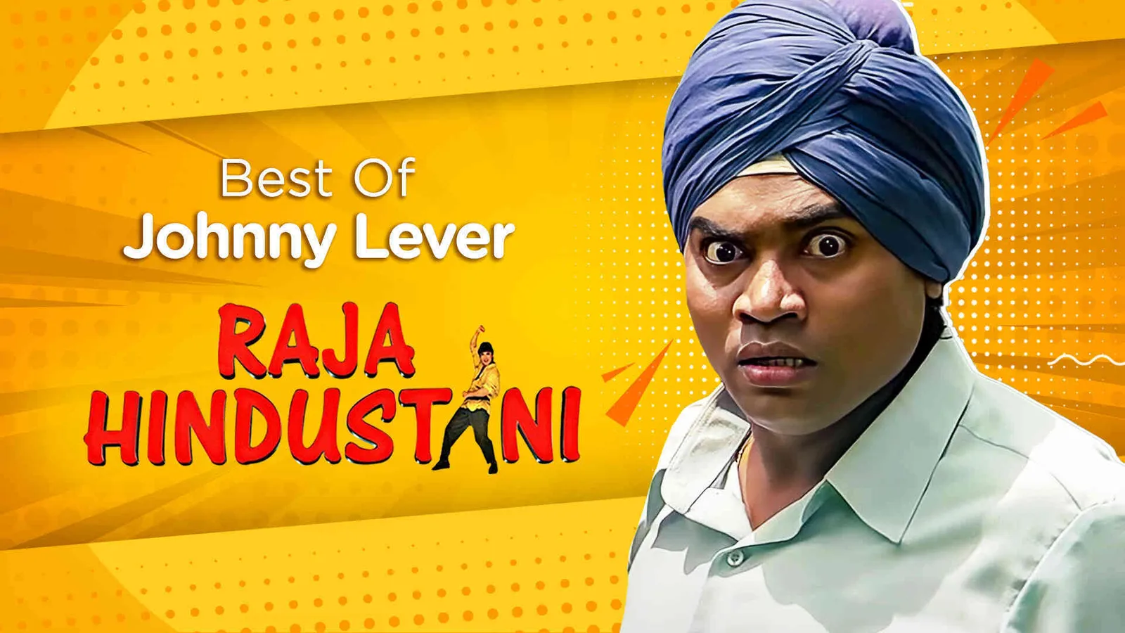 Watch Download Raja Hindustani – Best of Johnny Lever 1996 {year