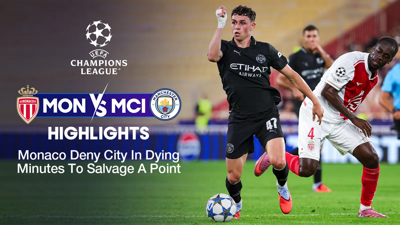 Monaco vs Man City - Highlights - 2 Oct 2025 | Airtel Xstream Play