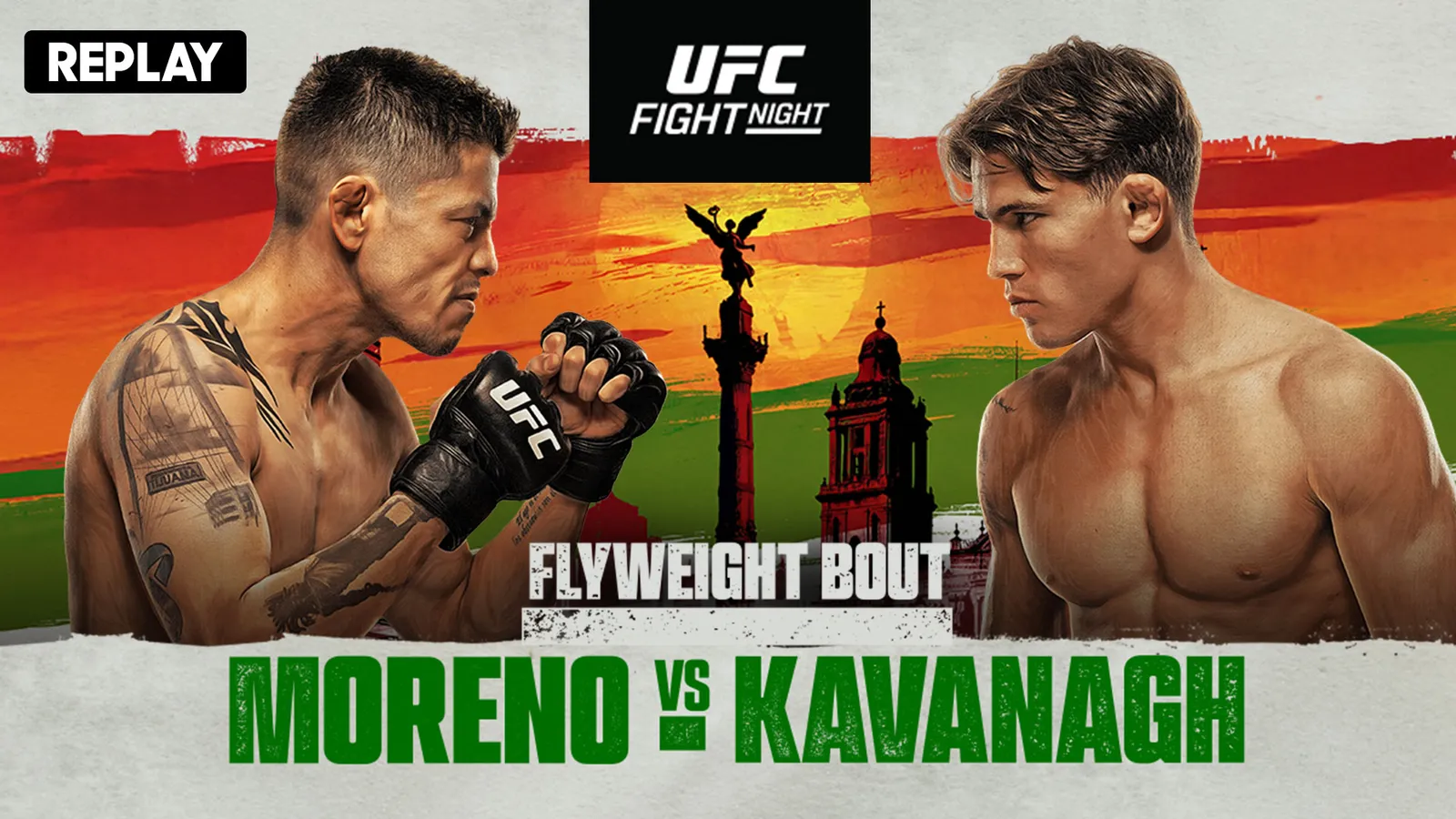 UFC Fight Night - Moreno vs Kavanagh - Replay - 1 Mar 2026 | Airtel ...