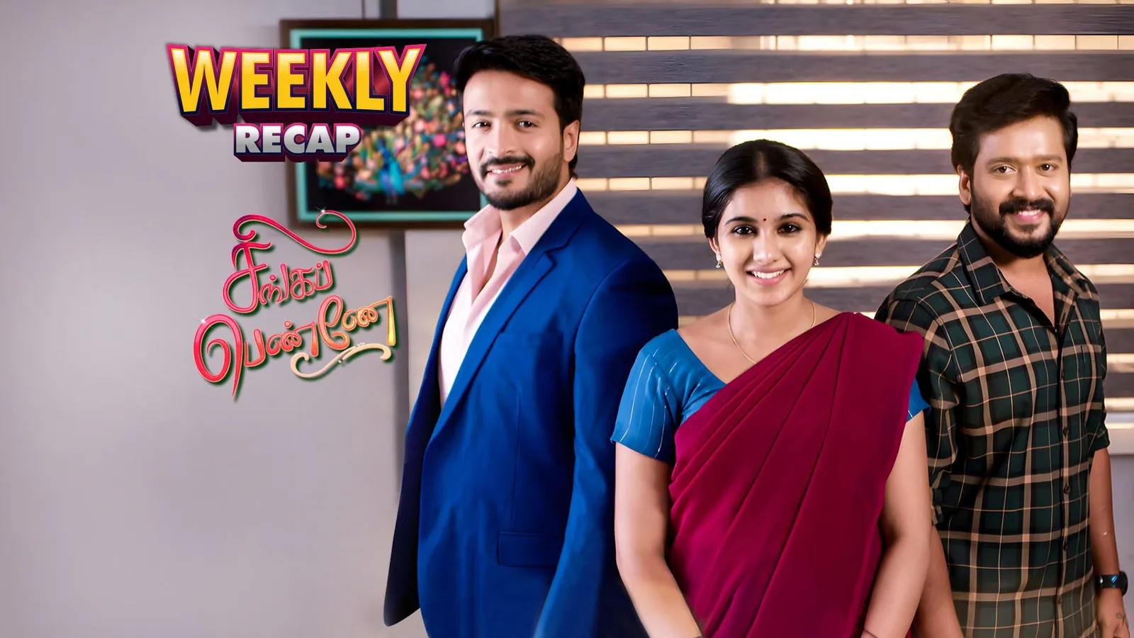 Watch Singappenne - Weekly Recap TV Show Latest Episodes Online at ...