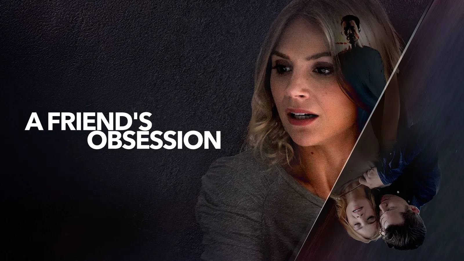 A Friend's Obsession 2018 - Watch A Friend's Obsession 2018 Full Movie ...