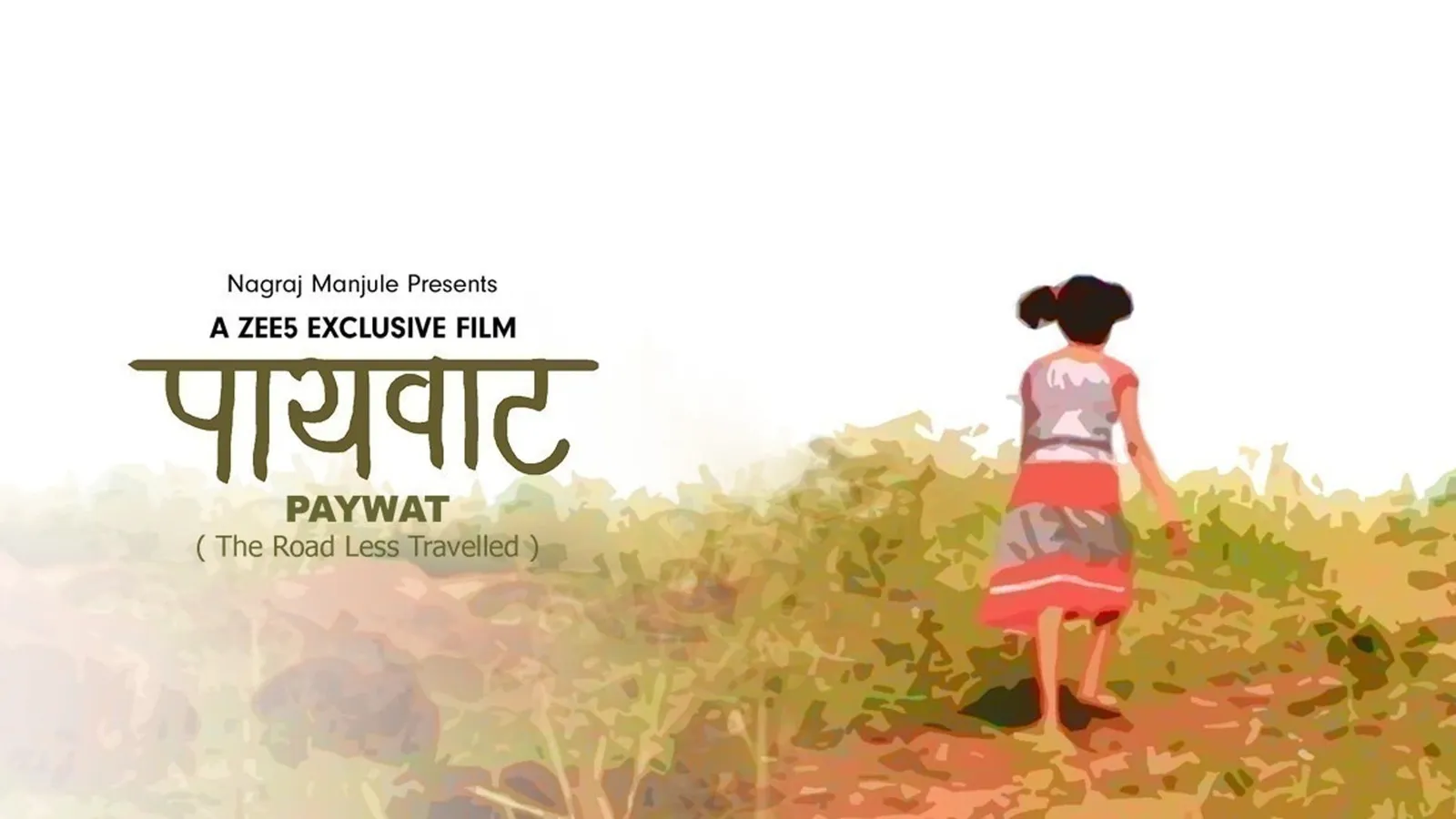 Paywat: The Road Less Travelled 2020 - Watch Paywat: The Road Less ...