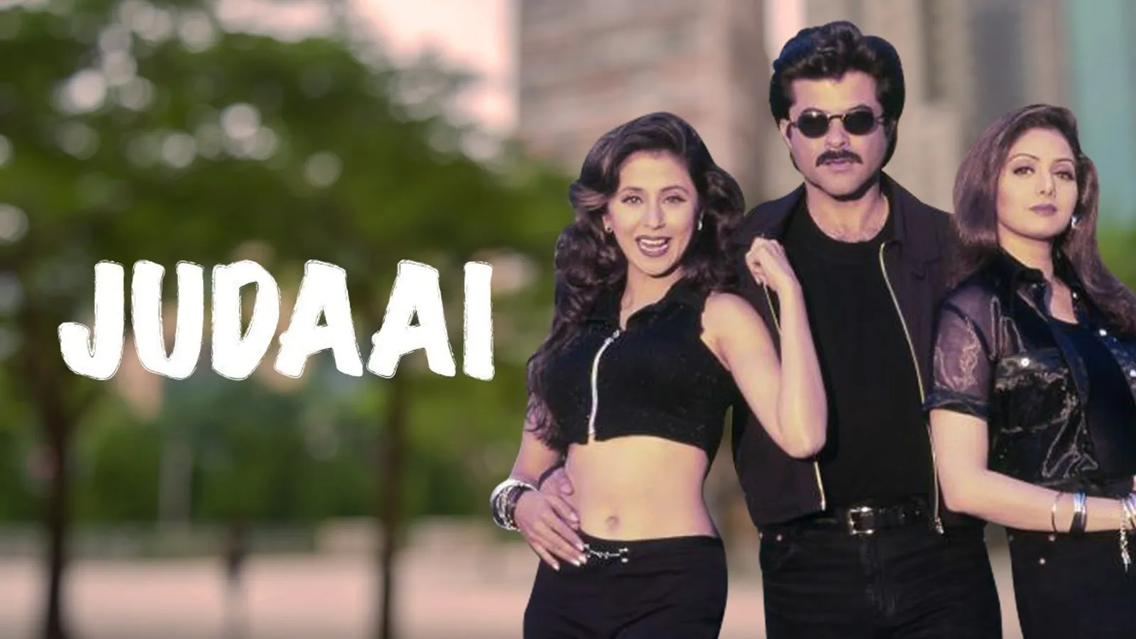 Judaai 1997 Full Movie Online Watch HD Movies on Airtel Xstream Play