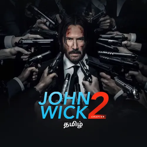 John Wick: Chapter Tamil 2017 Full Movie Online Watch HD - Main Image