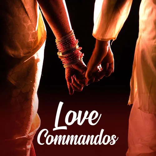 Love Commandos 2021 Full Movie Online - Watch HD Movies on Airtel ...