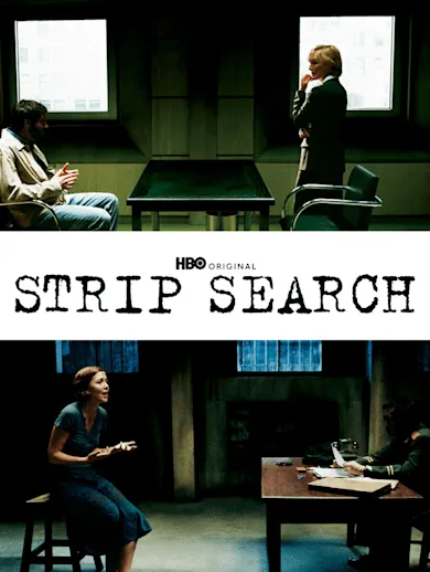 Strip Search 2004 Full Movie Online - Watch HD Movies on Airtel Xstream ...
