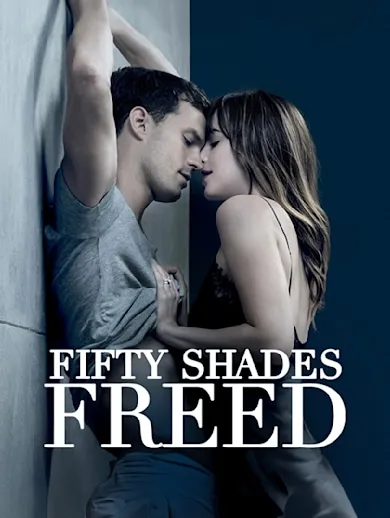 Fifty Shades Freed 2018 Full Movie Online Watch HD Movies on