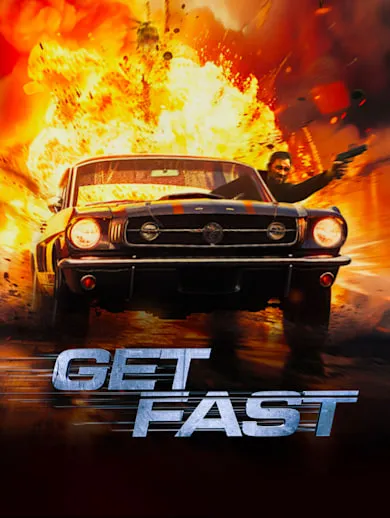 Get Fast 2024 - Watch Get Fast 2024 Full Movie Online in HD | Airtel ...