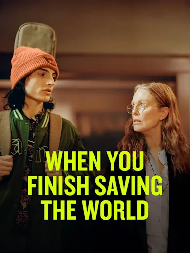 Watch & Download When You Finish Saving The World 2023 {year} Full HD ...