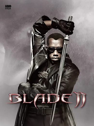 Watch & Download Blade II 2002 Full HD Movie Online | Xstream Play