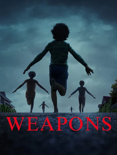 Weapons 2025 - Watch Weapons 2025 Full Movie Online in HD | Airtel ...