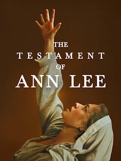 The Testament of Ann Lee 2025 - Watch The Testament of Ann Lee 2025 ...