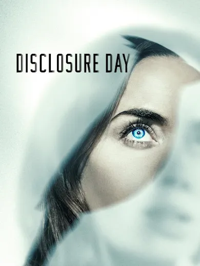 Disclosure Day 2026 - Watch Disclosure Day 2026 Full Movie Online in HD ...