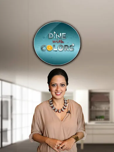 Watch Dine with Colors TV Show Latest Episodes Online at Airtel