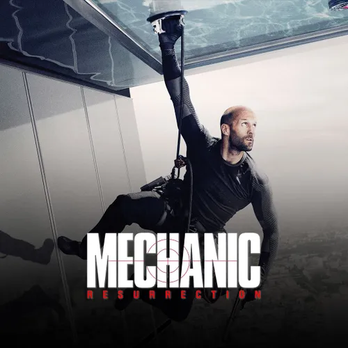 Watch & Download Mechanic Resurrection 2016 Full HD Movie Online