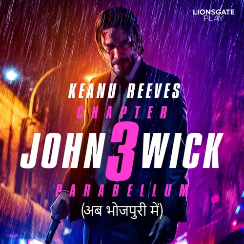 John Wick: Chapter Parabellum Bhojpuri 2019 Full Movie Online