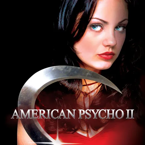 Watch & Download American Psycho 2 2002 Full HD Movie
