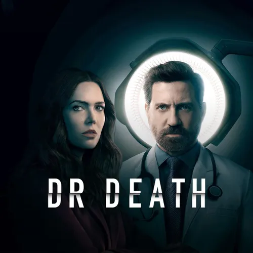 Watch Dr. Death TV Show Latest Episodes Online at Airtel Xstream Play
