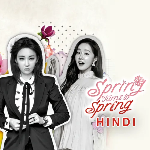 Spring Turns to Spring (Hindi) TV Show: Watch Latest Episodes Online ...