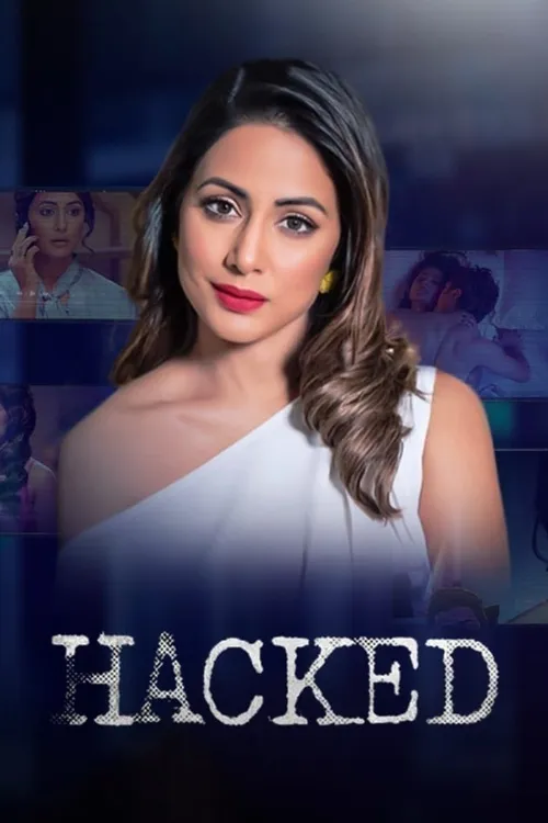 Hacked 2020 - Watch Hacked 2020 Full Movie Online in HD | Airtel ...