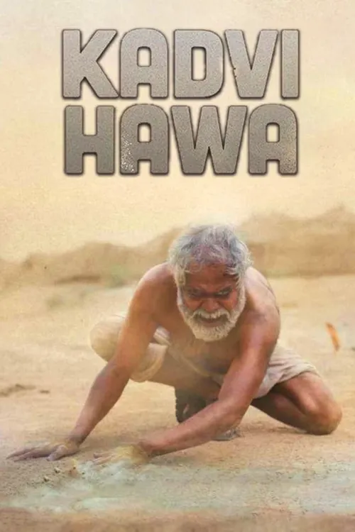 Kadvi Hawa 2017 - Watch Kadvi Hawa 2017 Full Movie Online in HD ...