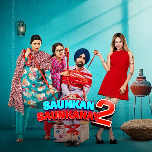 Watch & Download Saunkan Saunkanay 2 2025 Full HD Movie